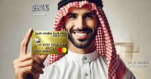 Learn How to Request a Saudi Arabia Gold Credit Card